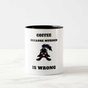 Kaffe för mord är fel kaffe Mugg