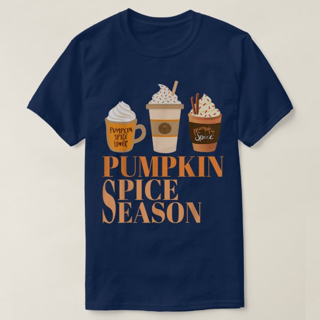 Kaffe för Pumpkin Spice Coffee, höstsäsong T Shirt (Design framsida)
