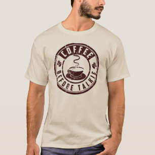 Kaffe för talkie t-shirt