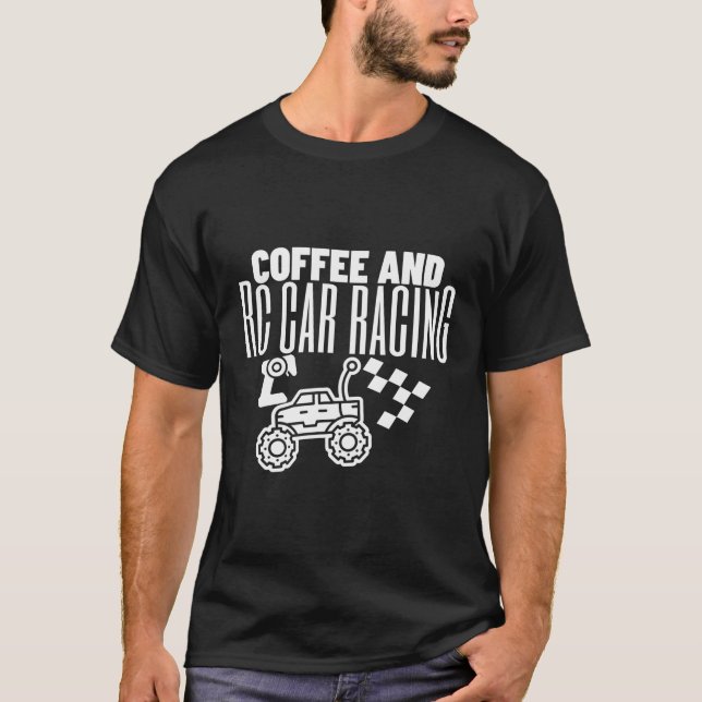 Kaffe för Tävla av fjärrbilar och RC-bilar T Shirt (Framsida)