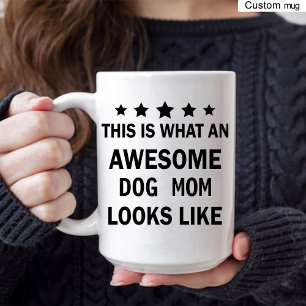 Kaffe för Trendig Fantastisk Hund Mamma/Hund älska Mugg