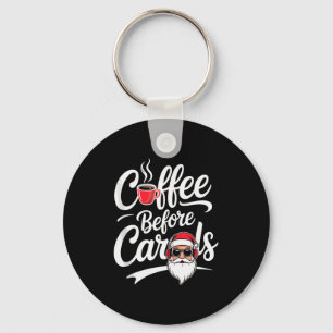Kaffe före julsånger Rolig kaffeälskare Julhumor Nyckelring