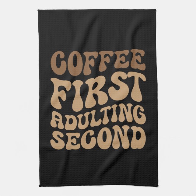 Kaffe först, avvänjning senare av Funny Caffeine Ä Kökshandduk (Vertikal)