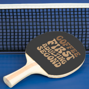 Kaffe först, avvänjning senare av Funny Caffeine Ä Pingisracket