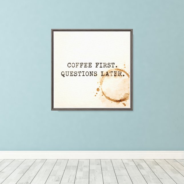 Kaffe först canvastryck (Insitu (trägolv))