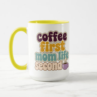 Kaffe först, mamma liv sedan mugg