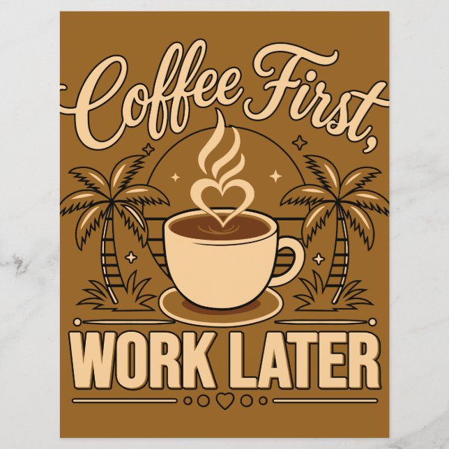 Kaffe först, sedan arbete – Drivs av koffein Reklamblad (Framsidan)