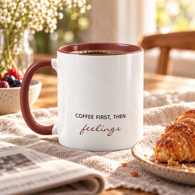Kaffe först, sedan känslor roliga mugg (Skapare uppladdad)