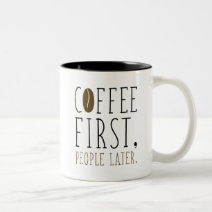 Kaffe först senare Två-Tonad mugg