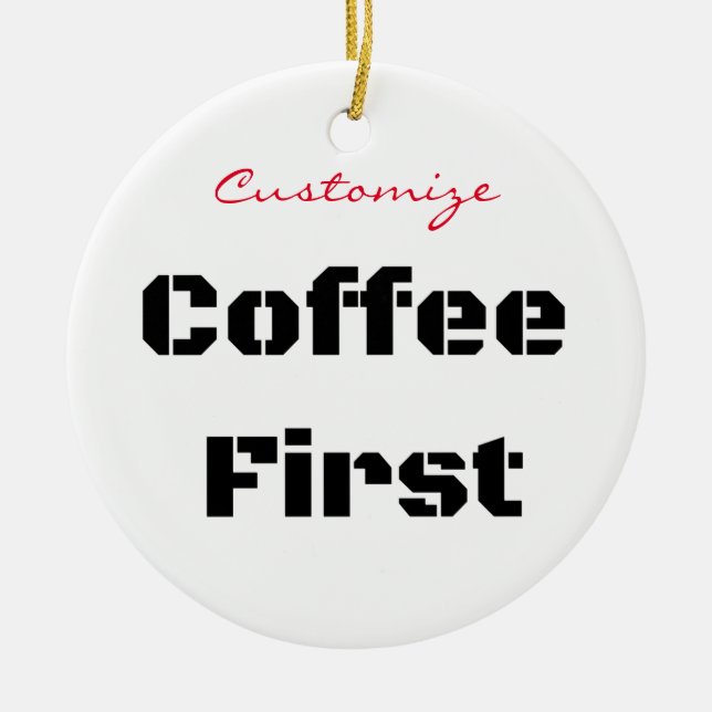 Kaffe först Thunder_Cove Julgransprydnad Keramik (Framsidan)