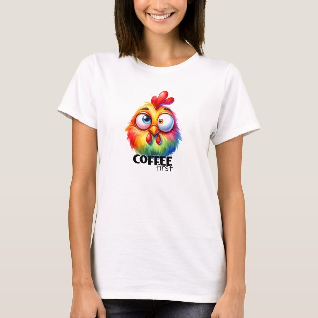 Kaffe, första söt kyckling t shirt (Framsida)