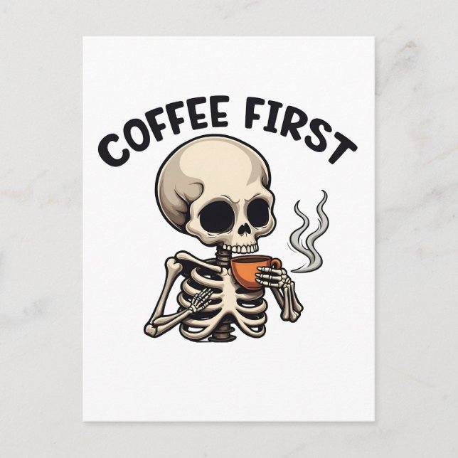 Kaffe Första taloky Halloween Skeleton-koffein Inbjudan Vykort (Framsida)