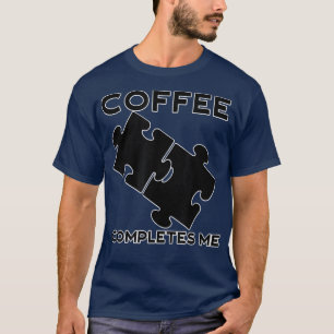 Kaffe fyller mig Camping Coffee Caffeine Fläkt P T Shirt
