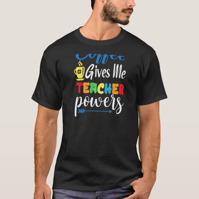 Kaffe Ger Mig LärarKrafter Regnbåge Het Mugg T Shirt (Framsida)