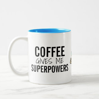 Kaffe ger mig Superpowers - Kloey Två-Tonad Mugg