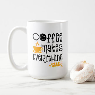 Kaffe gör allt bättre, kaffemugg