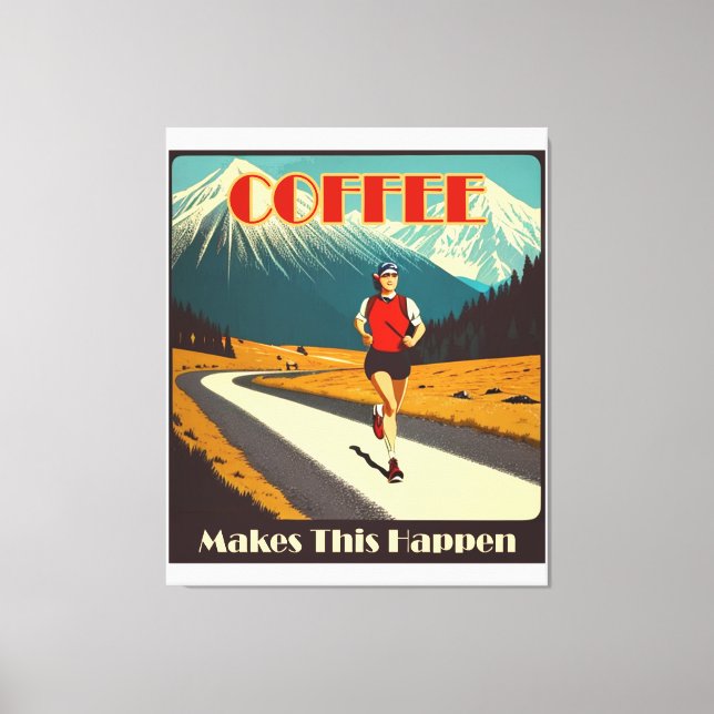 Kaffe gör att detta händer canvastryck (Framsida)