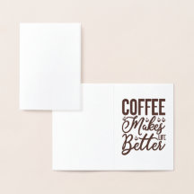 Kaffe gör livet bättre