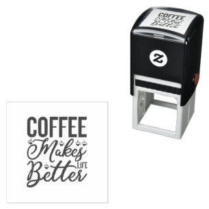 Kaffe gör livet bättre självfärgande stämpel