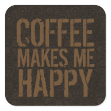 Kaffe Gör Mig Glad Kaffeälskare