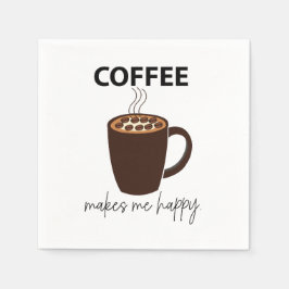 Kaffe gör mig Lycklig-kaffe Party Pappersservett