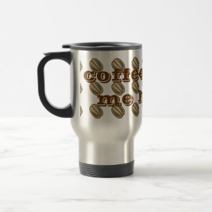 Kaffe gör mig lycklig överallt tryck resemugg