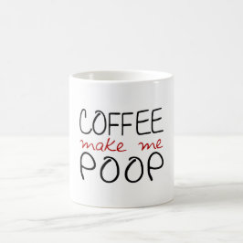 Kaffe gör mig poop kaffemugg