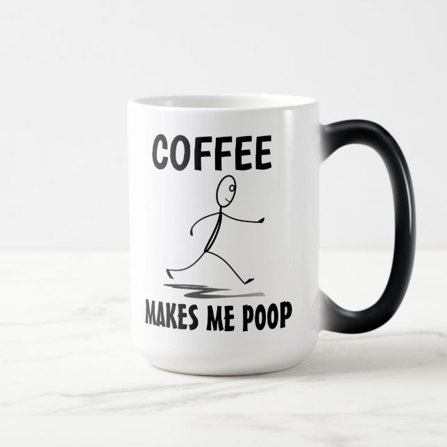 Kaffe gör mig till Poop, FUNNY Coffee Mugg (Höger)
