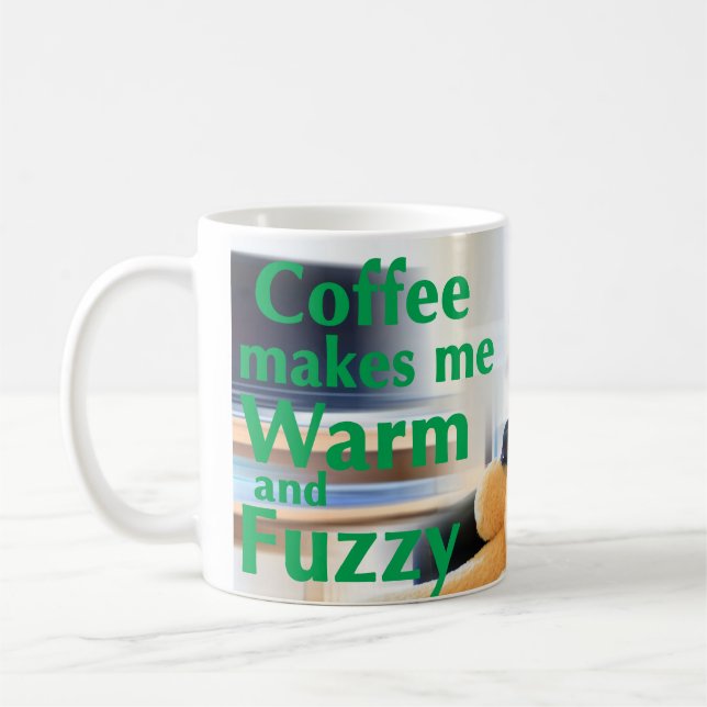 Kaffe gör mig varm och Fuzzy Kaffemugg (Vänster)