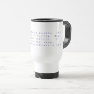 Kaffe håller mig happy. resemugg