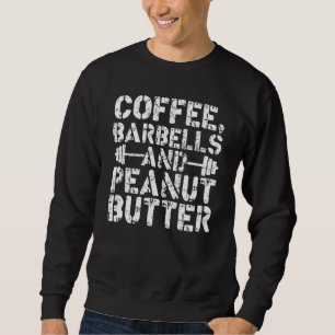 Kaffe Hantlar Och Jordnötssmör Viktlyftning Lång Ärmad Tröja