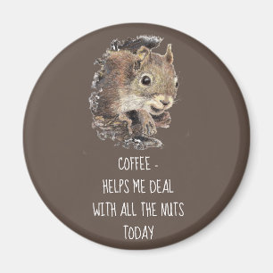 Kaffe hjälper mig att hantera Nöt-ekorren Magnet
