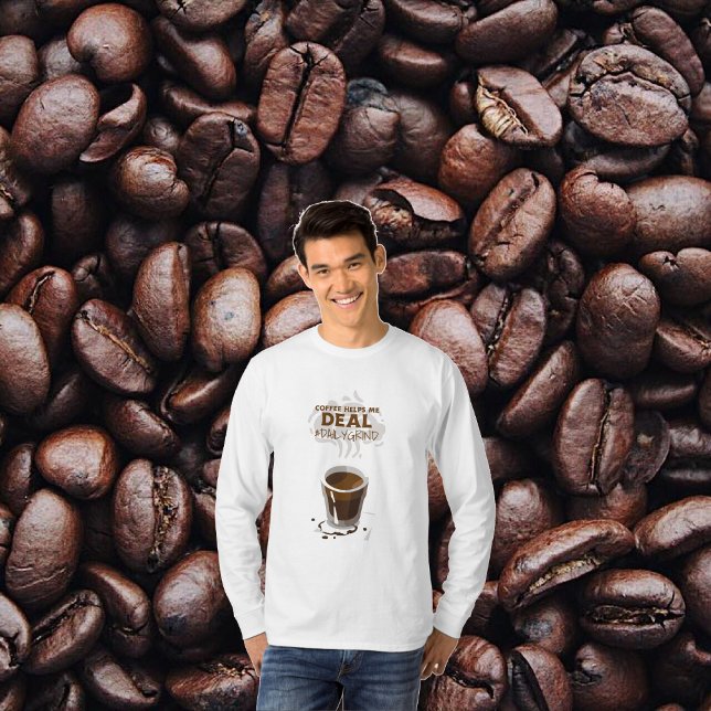 kaffe hjälper mig att köpa daglig långärmad-skjort t shirt (Skapare uppladdad)