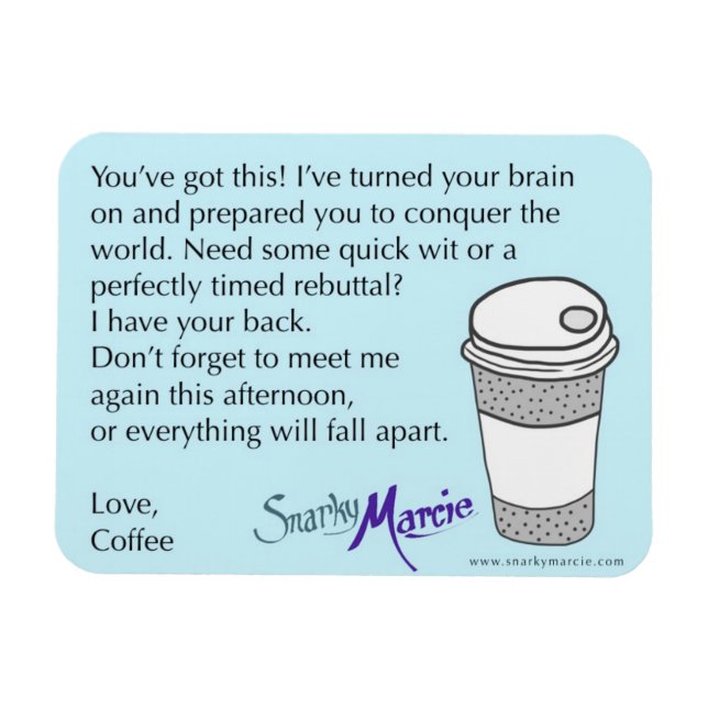 Kaffe Humor Magnet (Horisontell)