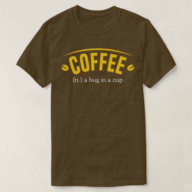 Kaffe i en kram i kopp 1 t shirt (Design framsida)