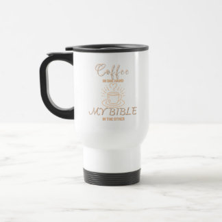Kaffe i ena handen min bibel i den andra resemugg