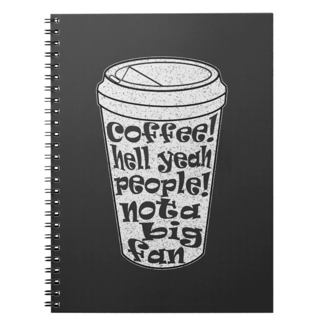 kaffe jätteja folk inte ett stort fan introvert anteckningsbok (Framsidan)