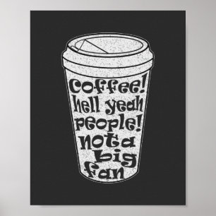 kaffe jätteja folk inte ett stort fan introvert poster