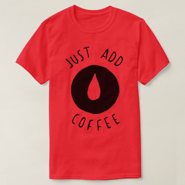 Kaffe Kaffeintaffein Beans Shirt Gift 2 T (Design framsida)
