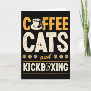 Kaffe Katter Och Kickboxning Söt Rolig Kickboxare Kort