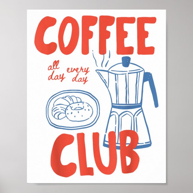Kaffe-Klubb Retro-kaffegrafik för kaffe Älskare Poster (Framsidan)
