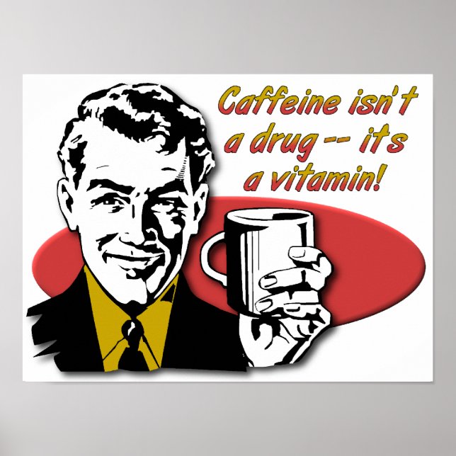 Kaffe Koffein Vitamin Roligt Affisch (Framsidan)