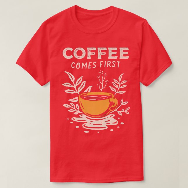 Kaffe kommer från det första Trendiget av kaffeanl T Shirt (Design framsida)