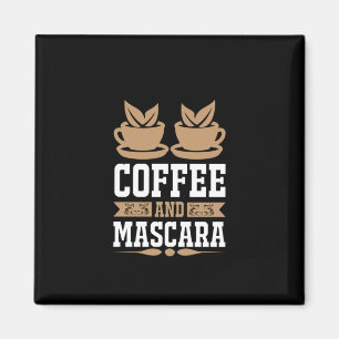 Kaffe konfekt och Mascara Magnet