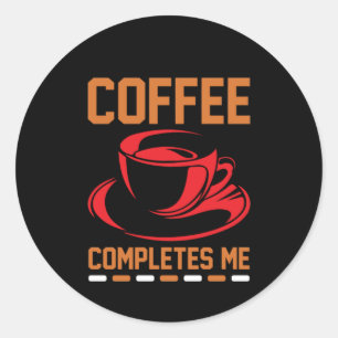 Kaffe konfektkaffe fyller mig runt klistermärke