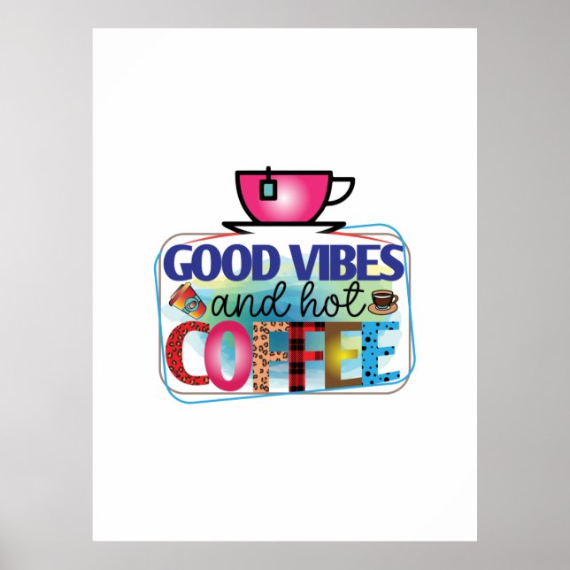 Kaffe konst av god tro och Hett kaffe Poster (Framsidan)