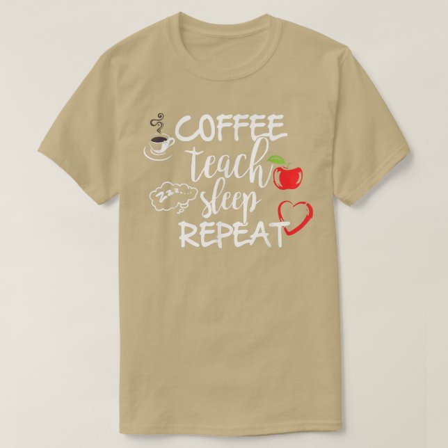 Kaffe lär dig att sova igen T. , lustig lärare T. T Shirt (Design framsida)