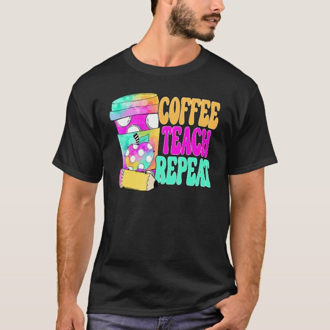 Kaffe Lär Repetera Retro Lärare Kaffe Lär Kaffe Da T Shirt (Framsida)