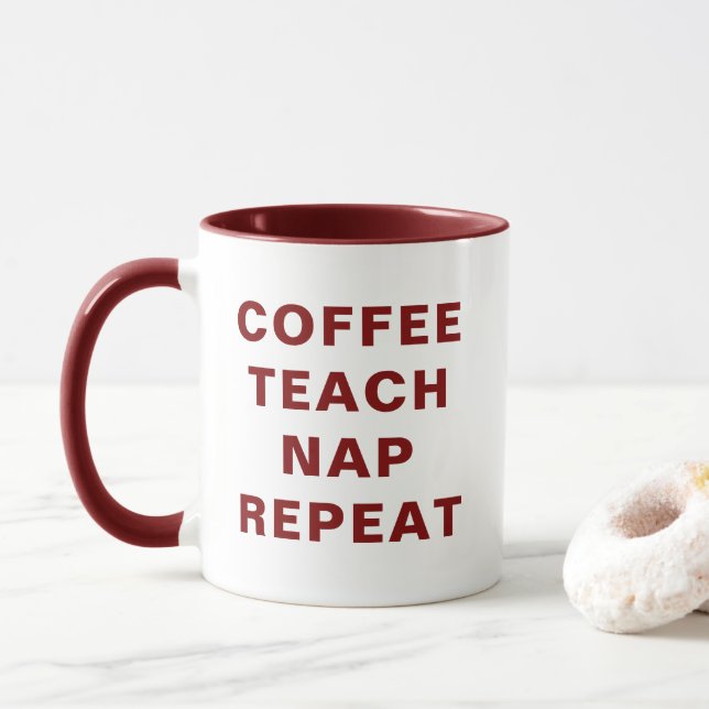 Kaffe, Lär, Sova, Upprepa Motivations Mug Mugg (Med munk)