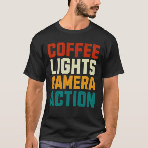 Kaffe Ljus Camera Action Filmaking Camera Kärlek T Shirt